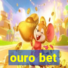 ouro bet